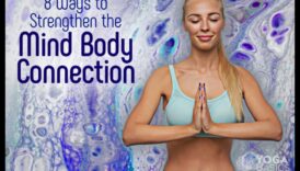 Visa pašsajūta: prāta un ķermeņa savienojuma veidošana