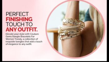 Chic Couture: rokassprādzes, kas nepieciešamas ikvienam gadījumam